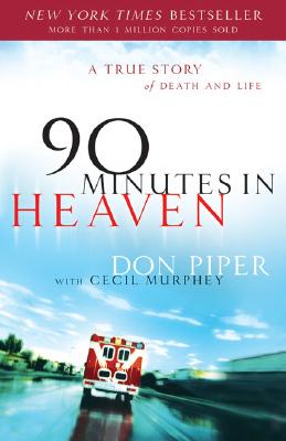 Heaven is Real Don Piper